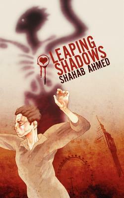 Leaping Shadows by Shahab Ahmed