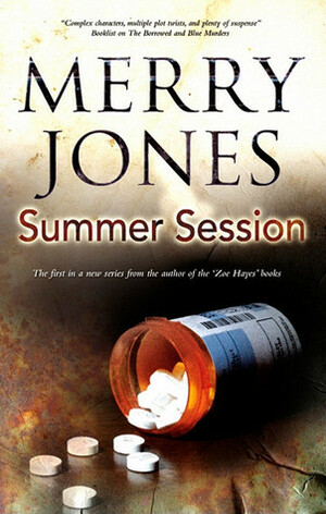 Summer Session by Merry Jones