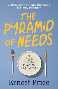 The Pyramid of Needs by Ernest Price