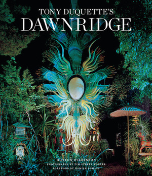 Tony Duquette's Dawnridge by Tim Street-Porter, Hutton Wilkinson