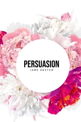 Persuasion by Jane Austen