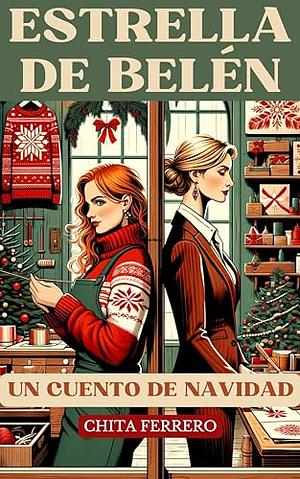 Estrella de Belén: Un cuento de Navidad by Chita Ferrero