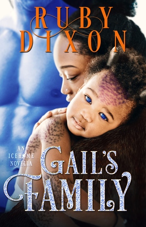 Gail's Family by Ruby Dixon