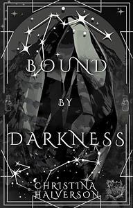 Bound by Darkness by Christina Halverson