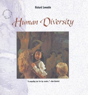 Human Diversity by Richard C. Lewontin