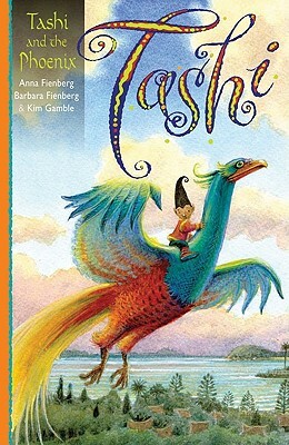 Tashi and the Phoenix by Anna Fienberg, Barbara Fienberg