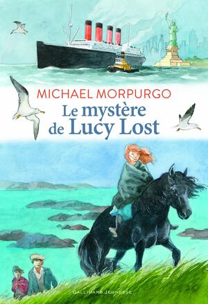 Le mystère de Lucy Lost by Michael Morpurgo