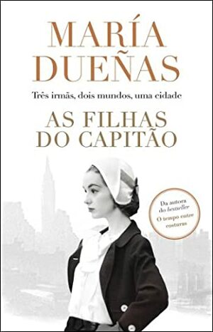 As Filhas do Capitão by María Dueñas