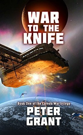 War To The Knife by Peter Grant