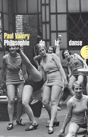 Philosophie de la danse by Paul Valéry