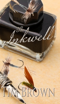 The Inkwell by Tim Brown