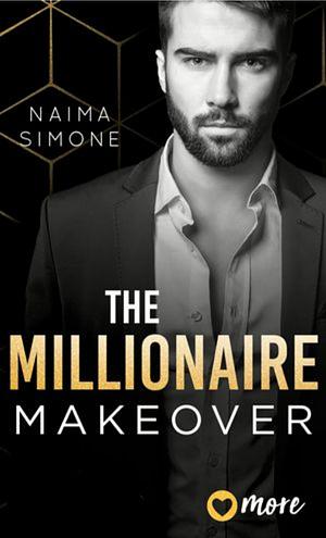 The Millionaire Makeover by Naima Simone