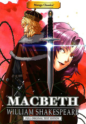 Manga Classics Macbeth by William Shakespeare