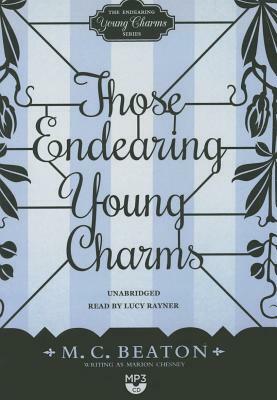 Those Endearing Young Charms by Marion Chesney