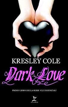 Dark Love by Kresley Cole