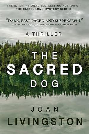 The Sacred Dog by Joan Livingston