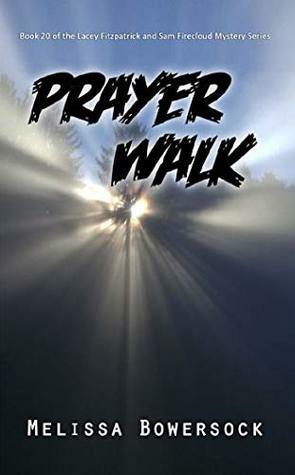 Prayer Walk by Melissa Bowersock