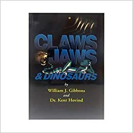 Claws Jaws And Dinosaurs (Living Dinosaurs) by Kent Hovind