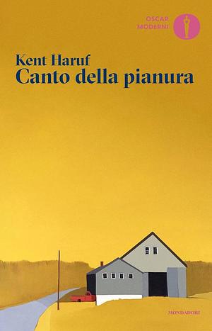 Canto della pianura by Kent Haruf