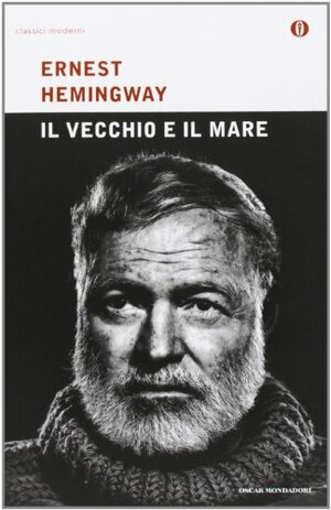 Il vecchio e il mare by Ernest Hemingway