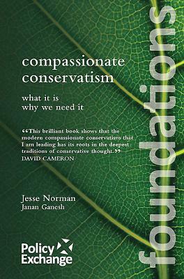 Compassionate Conservatism by Jesse Norman