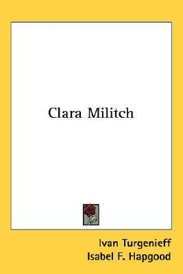Clara Militch by Ivan Turgenev