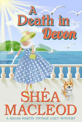 A Death in Devon by Shéa MacLeod