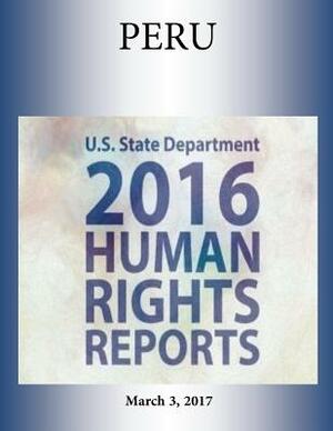 PERU 2016 HUMAN RIGHTS Report by U. S. State Department