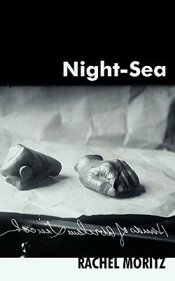 Night-Sea by Rachel Moritz