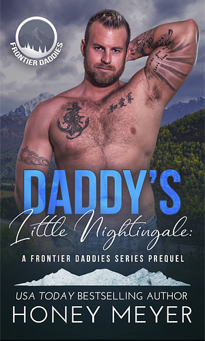 Daddy's Little Nightingale by Honey Meyer