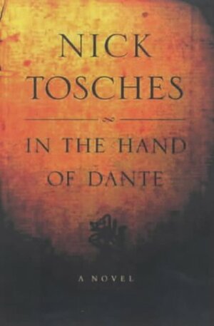 In the Hands of Dante by Nick Tosches