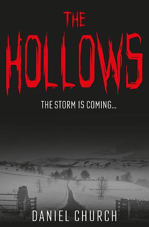 The Hollows by Daniel Church