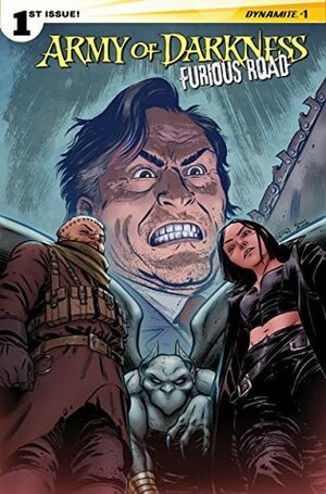 Army Of Darkness: Furious Road #1 by Nancy A. Collins, Kewber Baal