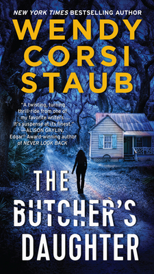 The Butcher's Daughter by Wendy Corsi Staub