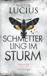 Schmetterling im Sturm by Walter Lucius