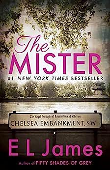 The Mister by E.L. James