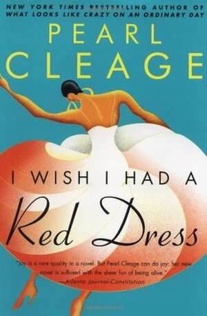 I Wish I Had a Red Dress by Pearl Cleage