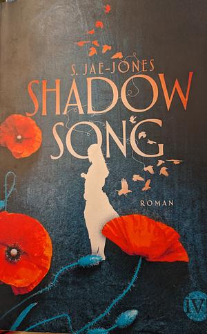 Shadowsong: Roman by S. Jae-Jones