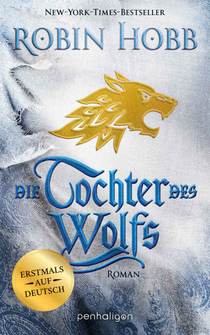 Die Tochter des Wolfs by Robin Hobb