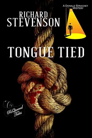 Tongue Tied by Richard Stevenson