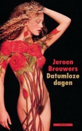 Datumloze dagen by Jeroen Brouwers