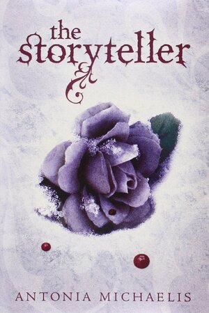 The Storyteller by Antonia Michaelis