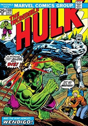 Incredible Hulk (1962-1999) #180 by Christie Scheele, Len Wein, Jack Abel, Herb Trimpe