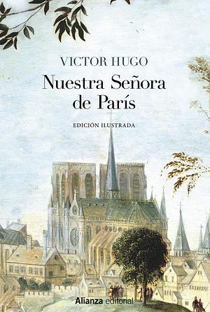 Nuestra Señora de París by Victor Hugo