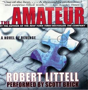 The Amateur by Robert Littell