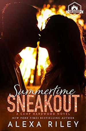 Summertime Sneak Out by Alexa Riley