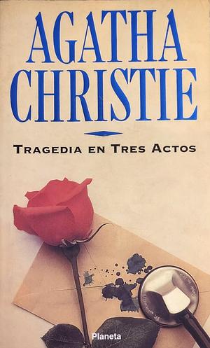 Tragedia en tres actos by Agatha Christie