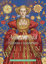 Anna Klevská - královna s tajemstvím by Alison Weir