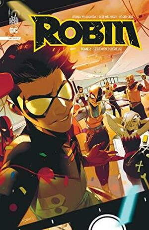 Robin Infinite, Tome 2 : Le démon intérieur by Joshua Williamson, Gleb Melnikov