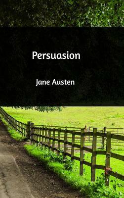 Persuasion by Jane Austen